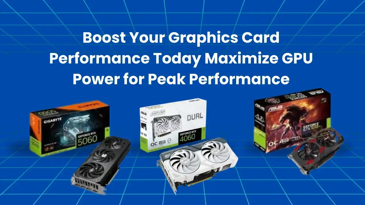 Optimizing a graphics card for better performance in gaming and creative tasks