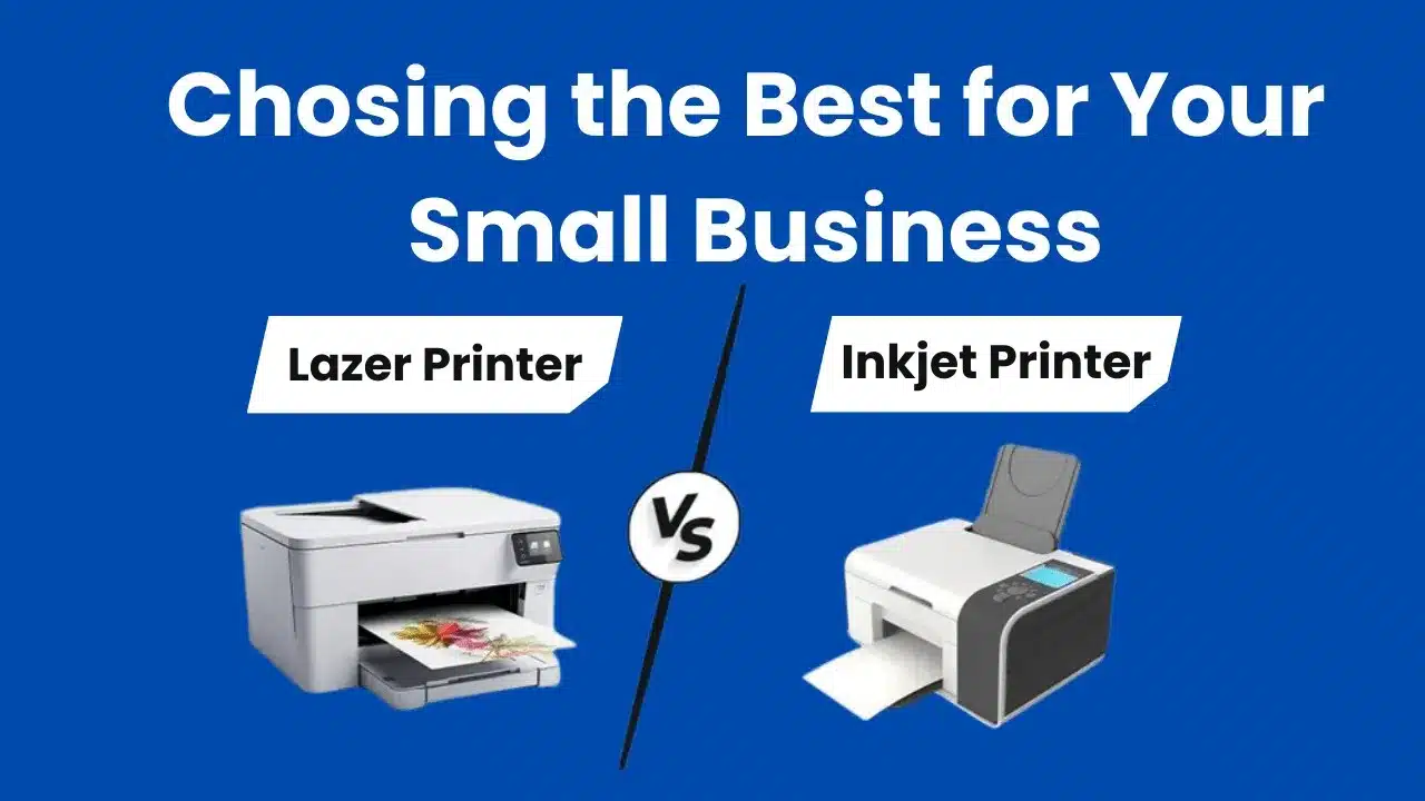 Laser vs Inkjet Printer Comparison for Small Businesse